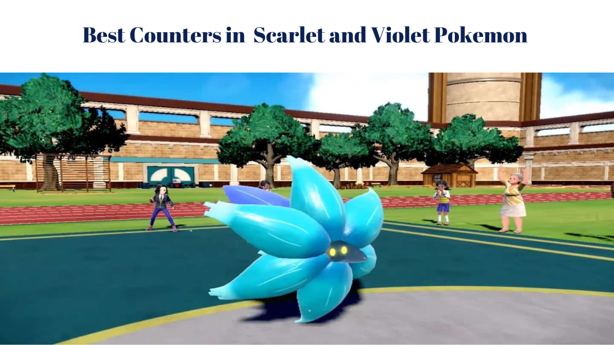 Glimmora weaknesses and best counters in  Scarlet and Violet Pokemon 