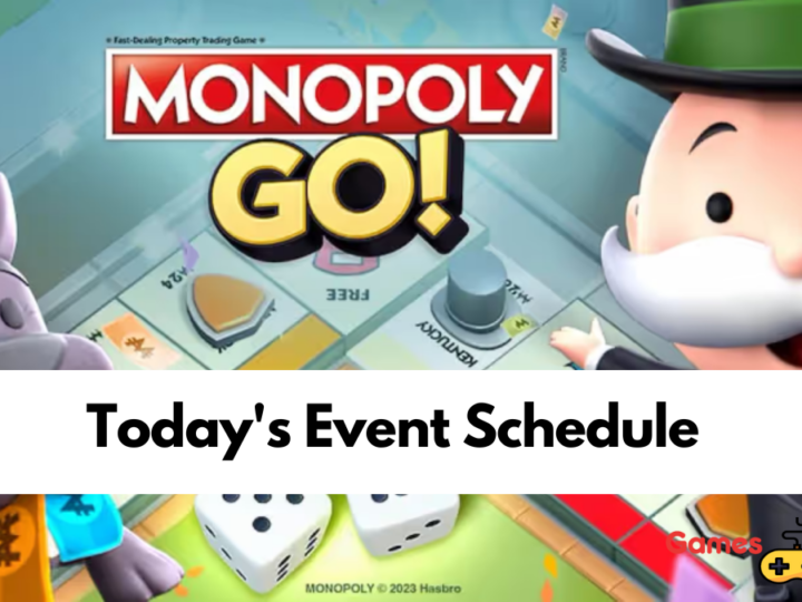 Monopoly Go: Today’s Event Schedule