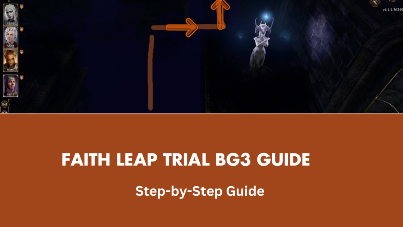 Faith Leap Trial BG3 Guide